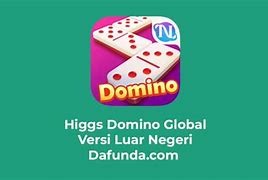 Link Apk Higgs Domino Global Versi Terbaru